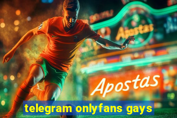 telegram onlyfans gays